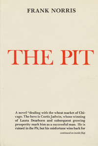 The Pit: A Story of Chicago