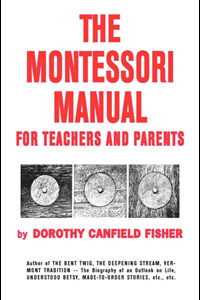 The Montessori Manual for Teachers and Parents