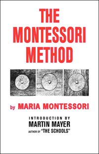 The Montessori Method — ISBN 978-0-8376-0172-4 — cover